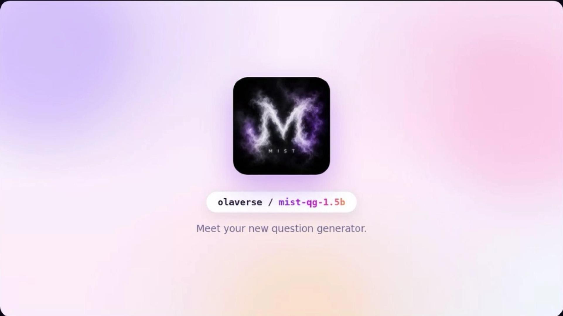 One Passage In, Real Questions Out: Introducing mist-qg-1.5b